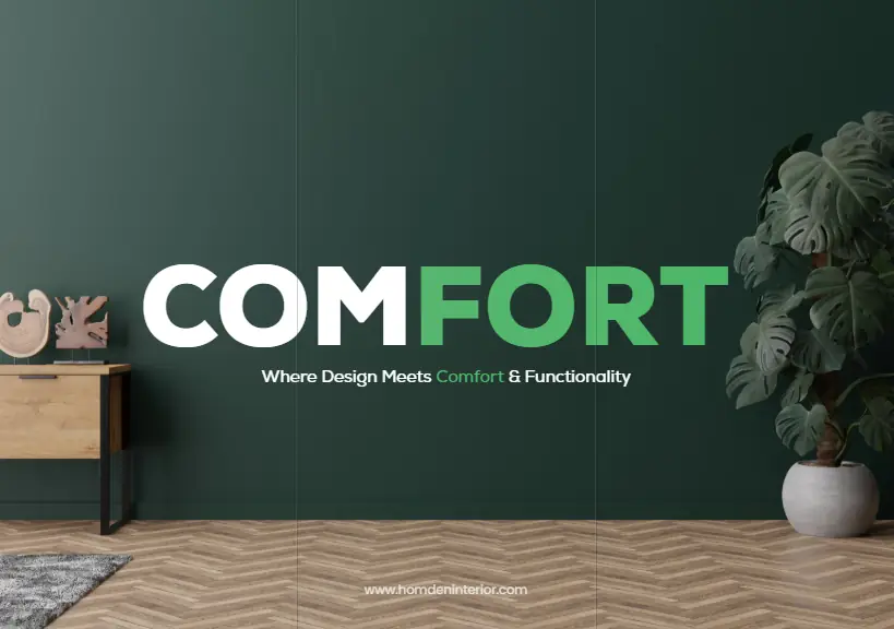 Comfort